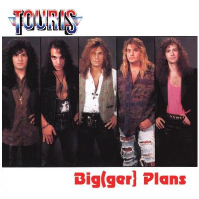 Touris: : Big(ger} Plans 